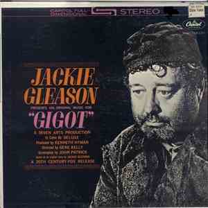 Jackie Gleason - Jackie Gleason Presents His Original Music For "Gigot"