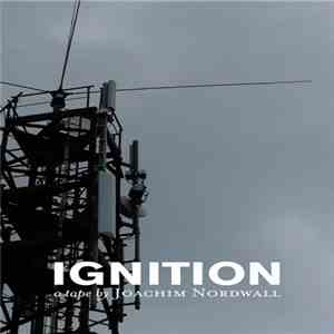 Joachim Nordwall - Ignition