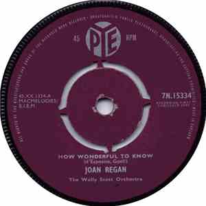 Joan Regan - How Wonderful To Know