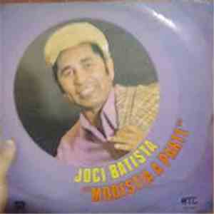 Joci Batista - Modestia A Parte