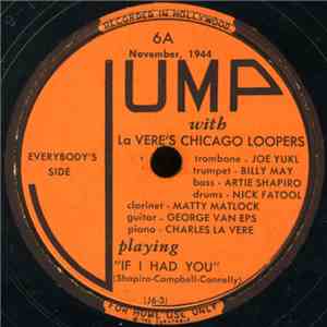 La Vere's Chicago Loopers - If I Had You / Exactly Like You