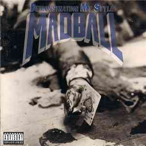 Madball - Demonstrating My Style