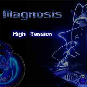 Magnosis - High Tension