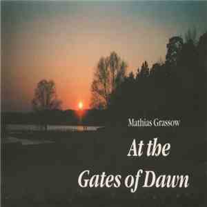 Mathias Grassow - At The Gates Of Dawn