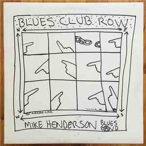 Mike Henderson Blues Band - Blues Club Row