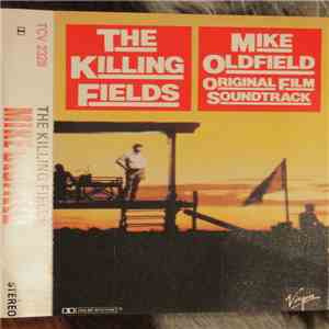 Mike Oldfield - The Killing Fields (Original Film Soundtrack)