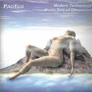 Pacifica - Modern Technology Meets Sexual Obsession