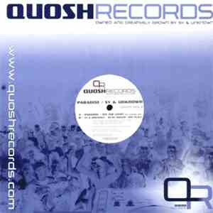 Paradise  / Sy & Unknown - See The Light (Sy & Unknown Mix) / We're Rockin' This Place