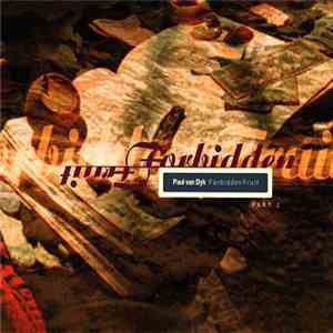 Paul van Dyk - Forbidden Fruit (Part 2)