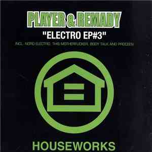Player & Remady - Electro EP#3