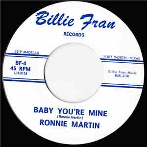 Ronnie Martin  - Baby You're Mine / Storm Of Love