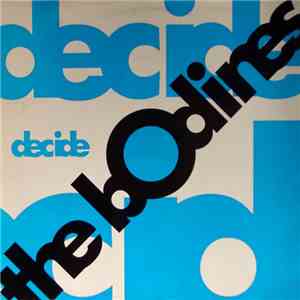 The Bodines - Decide