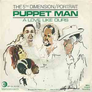 The Fifth Dimension - Puppet Man / A Love Like Ours