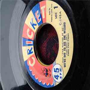 The Hanky Pank Players - We're Off To See The Wizard / The Thank You Song
