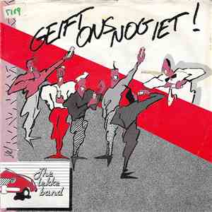 The Lekke Band - Geift Ons Nog Iet