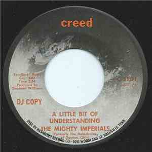 The Mighty Imperials  - A Little Bit Of Understanding / I've Got Jesus And That's Enough