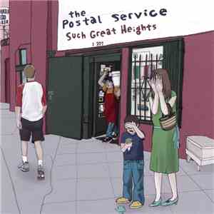 The Postal Service - Such Great Heights