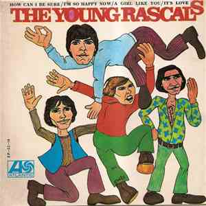 The Young Rascals - How Can I Be Sure