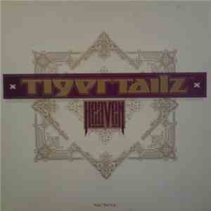 Tigertailz - Heaven