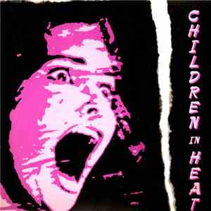 Various - Children In Heat