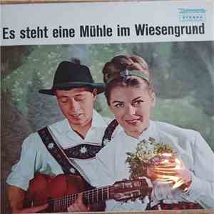 Various - Es Steht Eine Mühle Im Wiesengrund