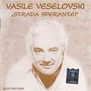 Vasile Veselovski - Strada Speranței