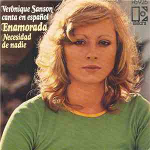 Véronique Sanson - Canta En Español - Enamorada / Necesidad De Nadie