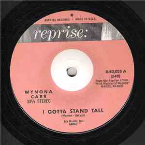 Wynona Carr - I Gotta Stand Tall / Don't Come Crying To Me