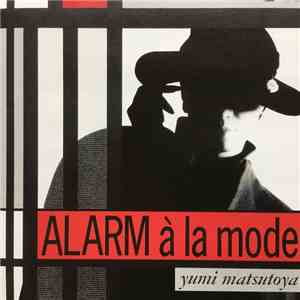 Yumi Matsutoya - Alarm A'la Mode