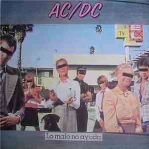 AC/DC - Lo Malo No Ayuda