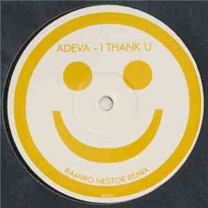 Adeva - I Thank U (Remix)