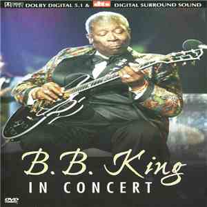 B.B. King - In Concert