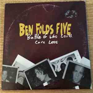 Ben Folds Five - Battle of Who Could Care Less