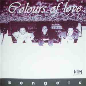Bengels - Colours Of Love