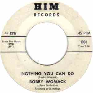 Bobby Womack - Nothing You Can Do