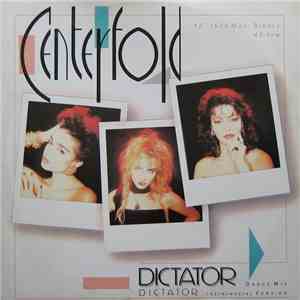 Centerfold - Dictator