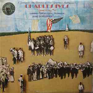 Charles Ives, London Philharmonic Orchestra, The John Alldis Choir, José Serebrier - Symphony #4