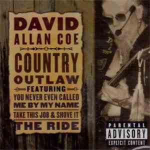 David Allan Coe - Country Outlaw