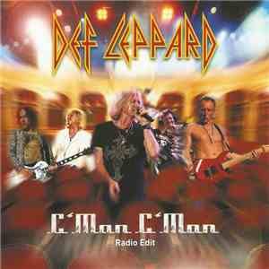 Def Leppard - C'mon C'mon (Radio Edit)