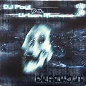 DJ Paul vs. Urban Menace - Blackout