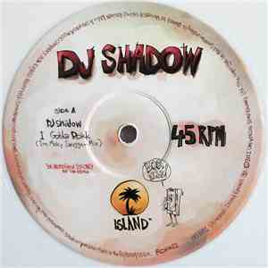 DJ Shadow - I Gotta Rokk (Irn Mnky Swagger Mix) / Def Surrounds Us (Rockwell Remix)
