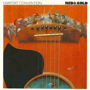 Fairport Convention - Red & Gold