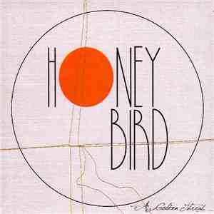 Honeybird  - A Golden Thread