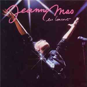 Jeanne Mas - Jeanne Mas En Concert