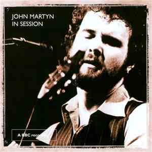 John Martyn - In Session