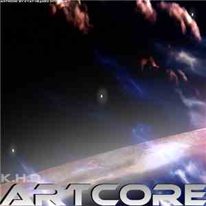 K.H.D. - Artcore