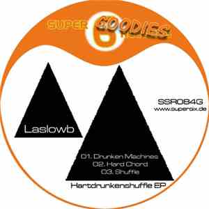Laslowb - Hartdrunkenshuffle EP
