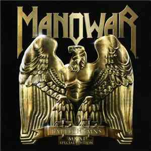 Manowar - Battle Hymns MMXI