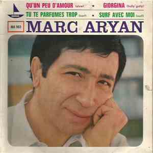 Marc Aryan - Qu'un peur d'amour