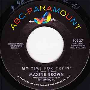 Maxine Brown - My Time For Cryin' / Wanting You